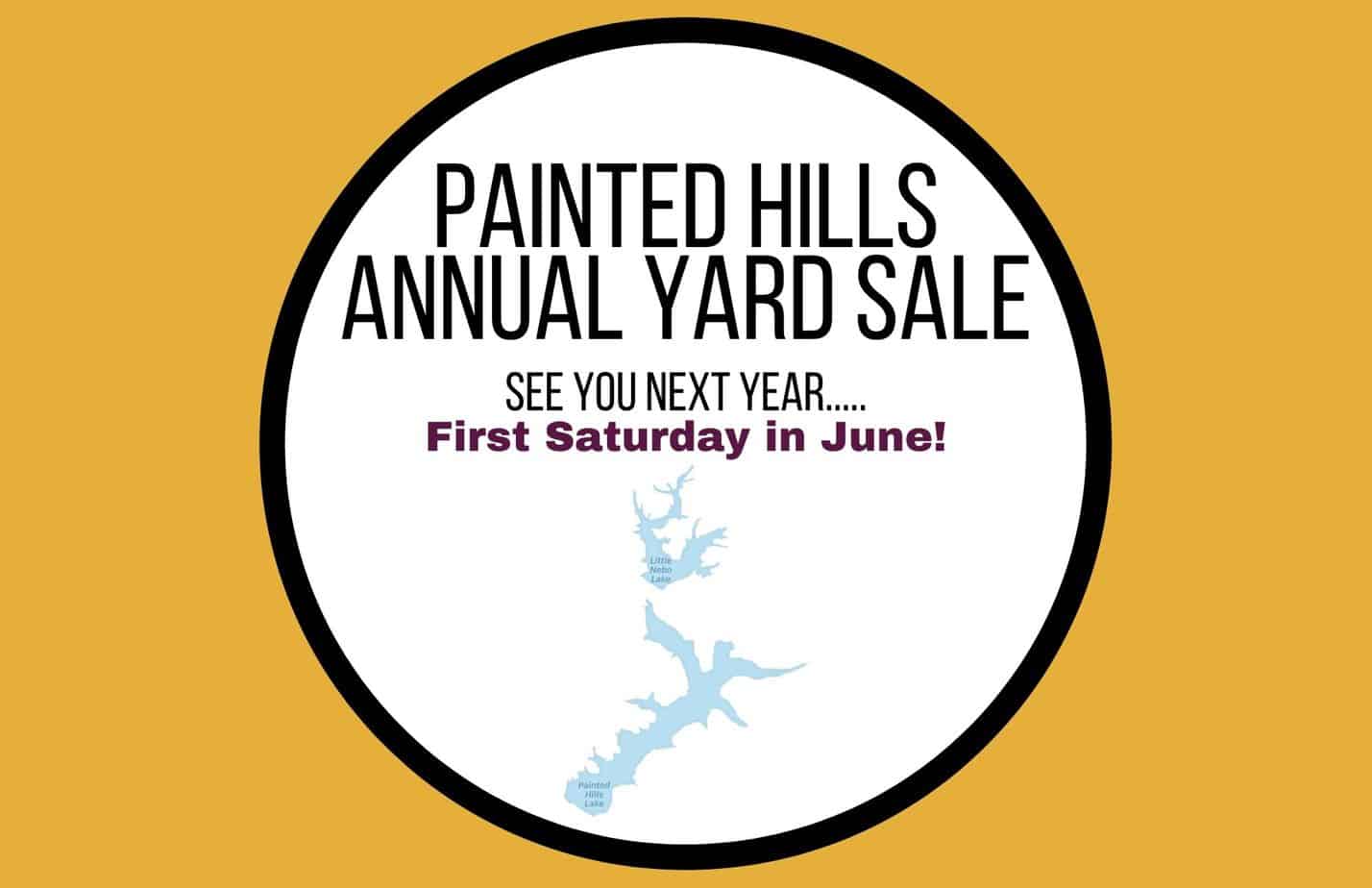 Copy of Copy of Copy of Painted Hills Annual Yard Sale